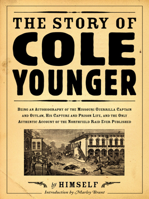 Title details for The Story of Cole Younger by Cole  Younger - Available